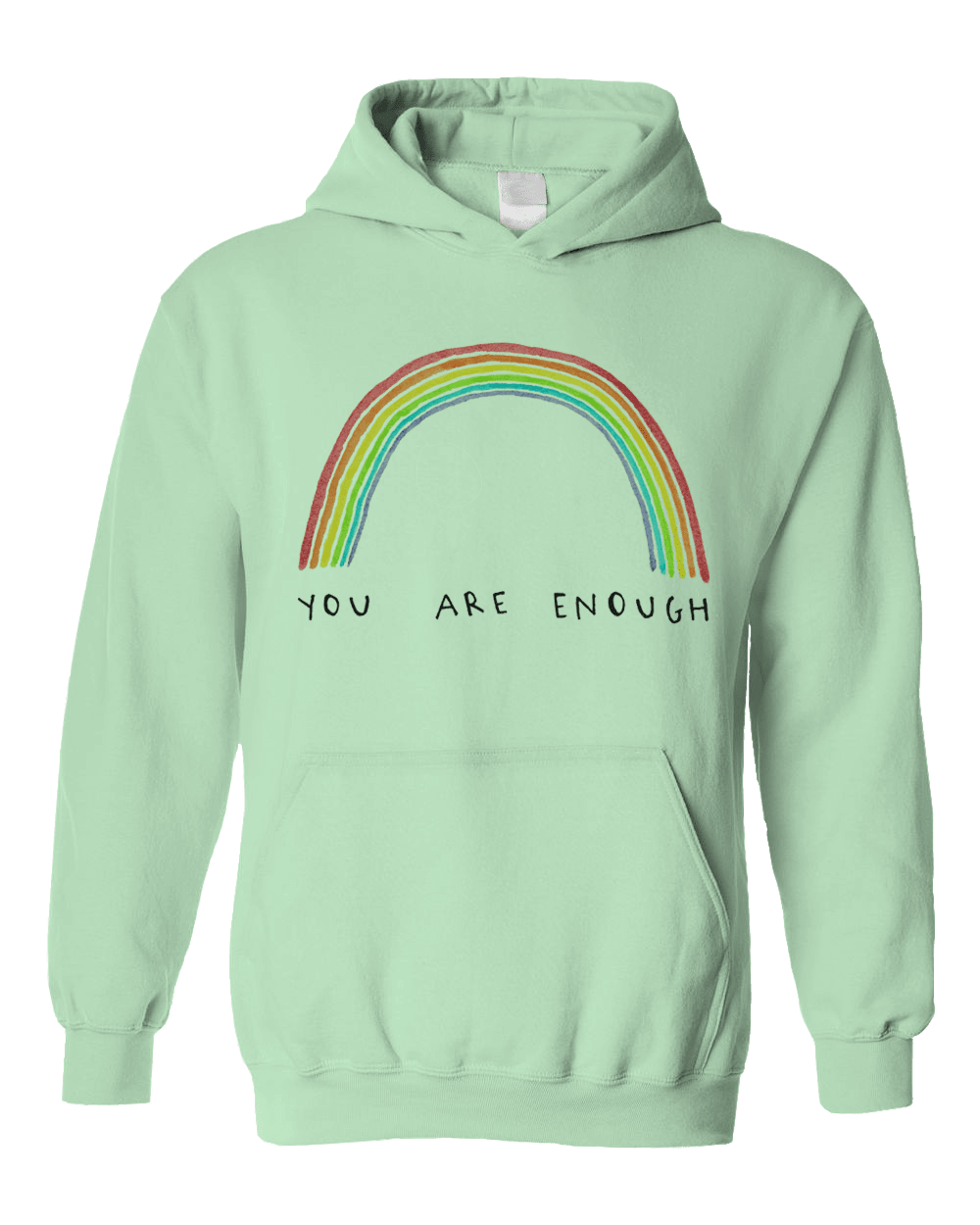 You Are Enough - Hoodie
