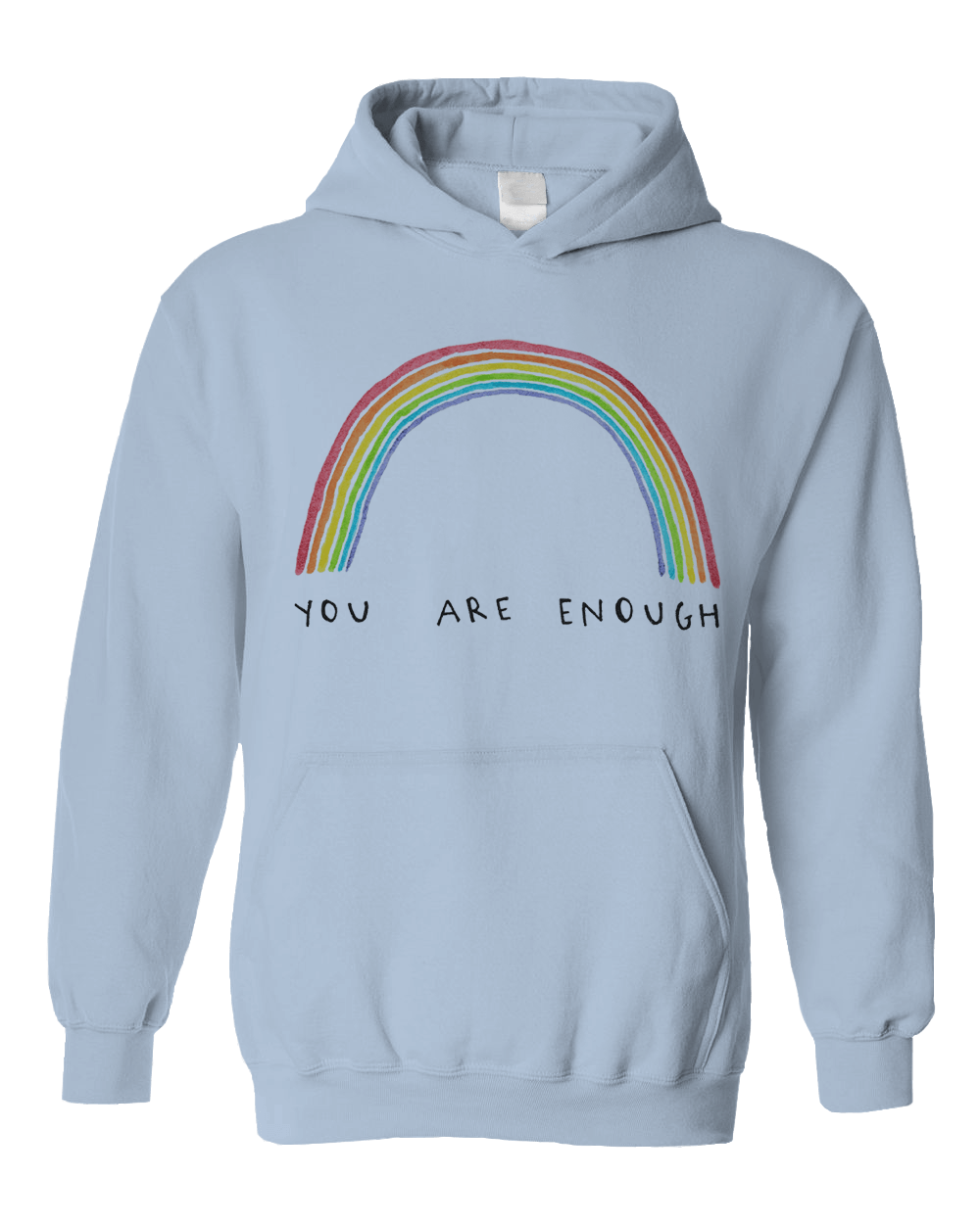 You Are Enough - Hoodie