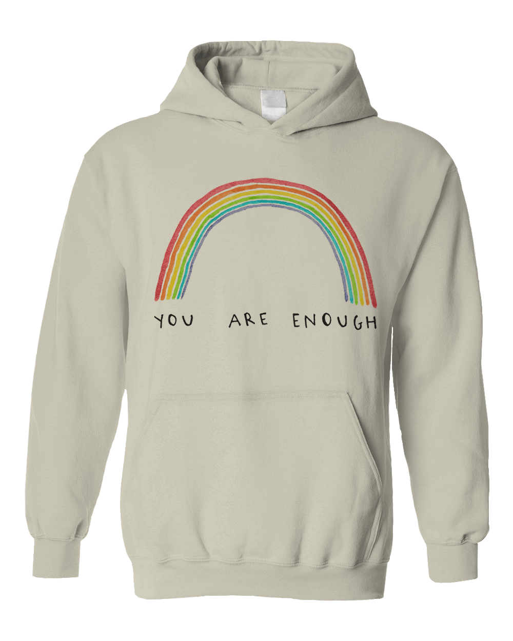 You Are Enough - Hoodie