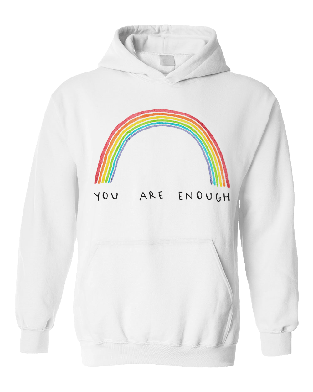 You Are Enough - Hoodie