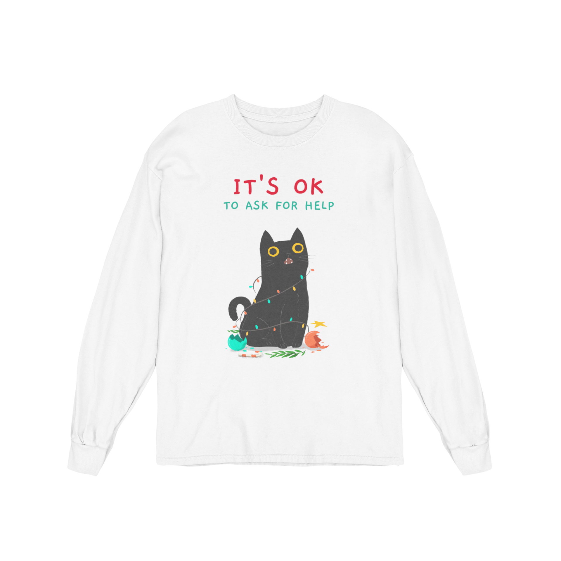 It's OK To Ask For Help - Long Sleeve Tee