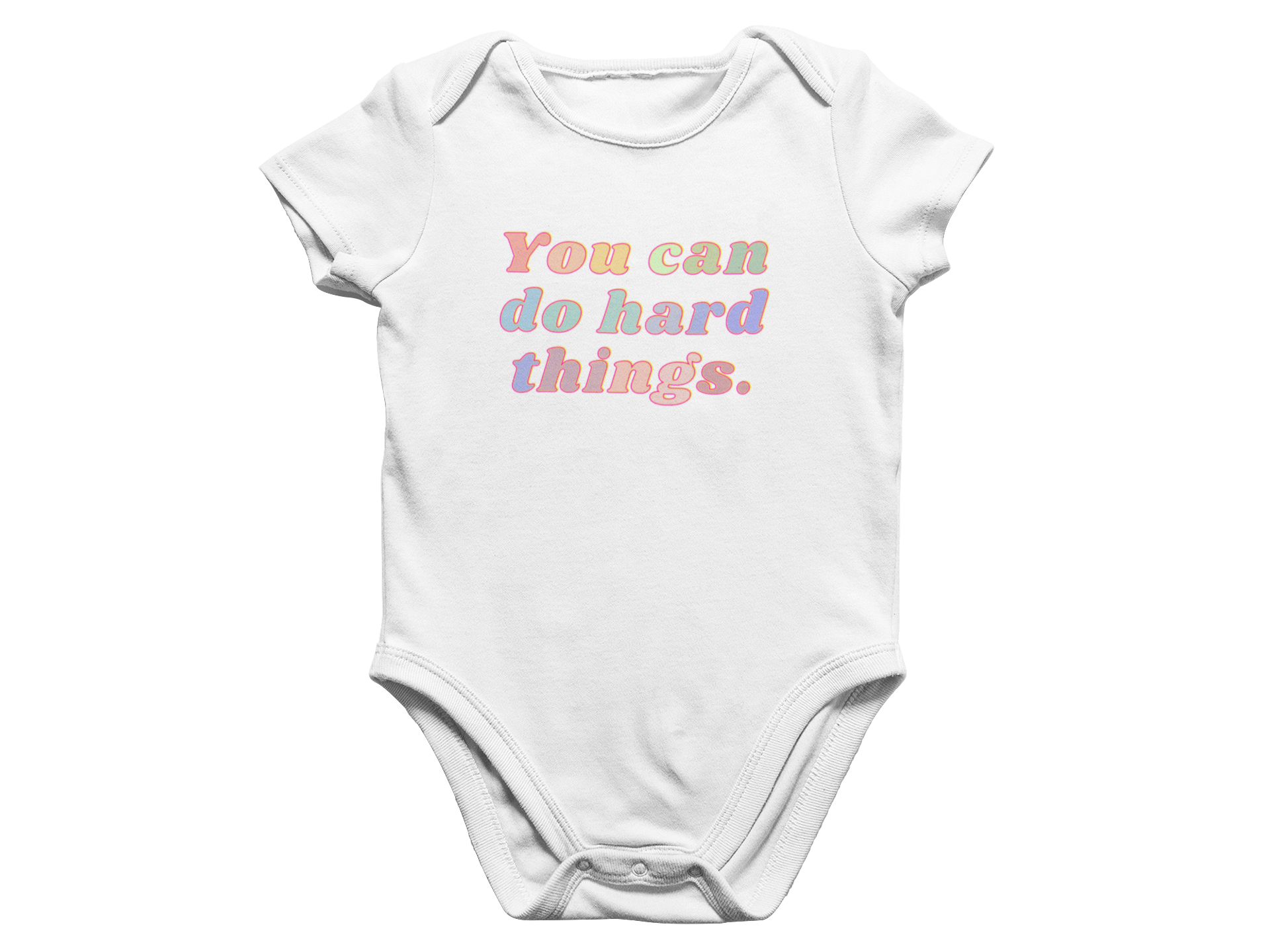 You Can Do Hard Things - Baby Onesie