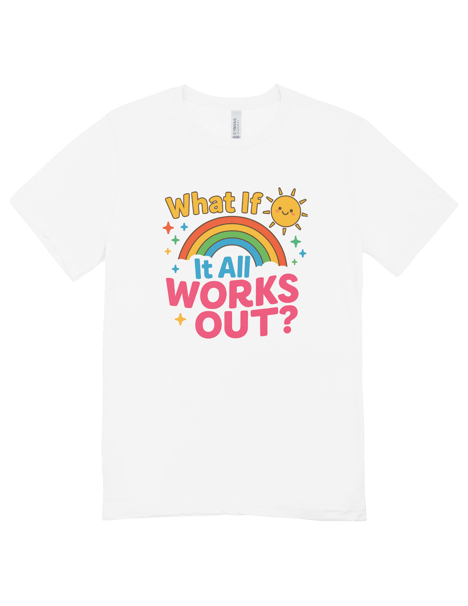 What If It All Works Out? - T-Shirt
