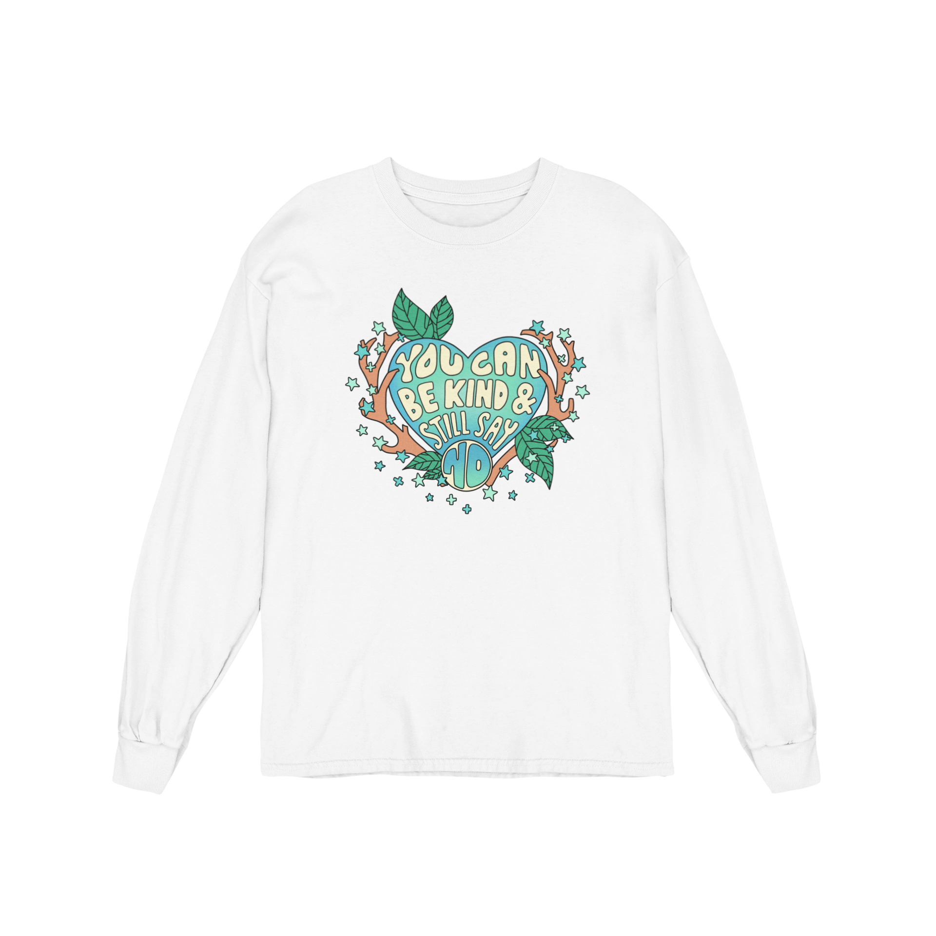 You Can Be Kind And Still Say No - Long Sleeve Tee