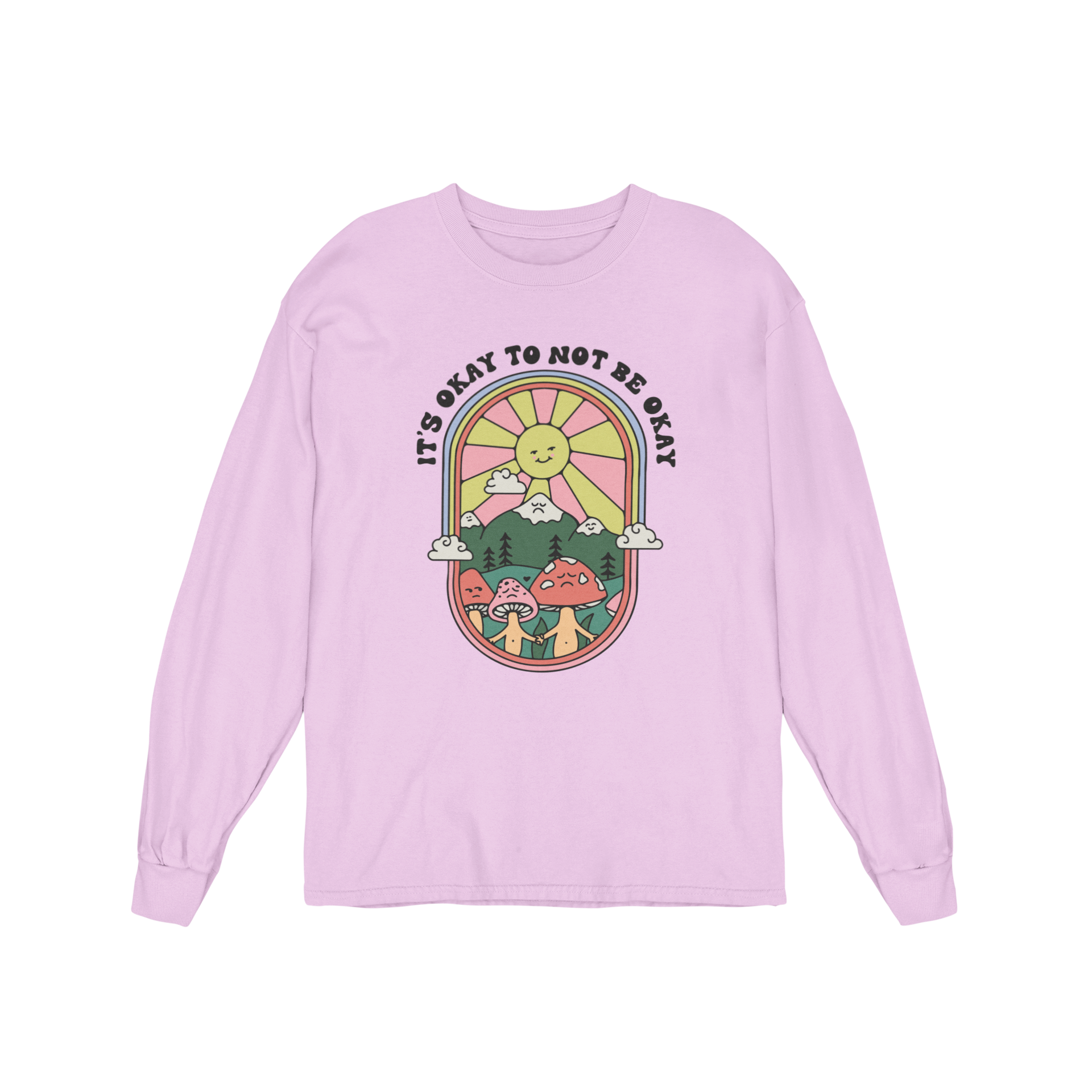 It's Okay To Not Be Okay - Long Sleeve Tee