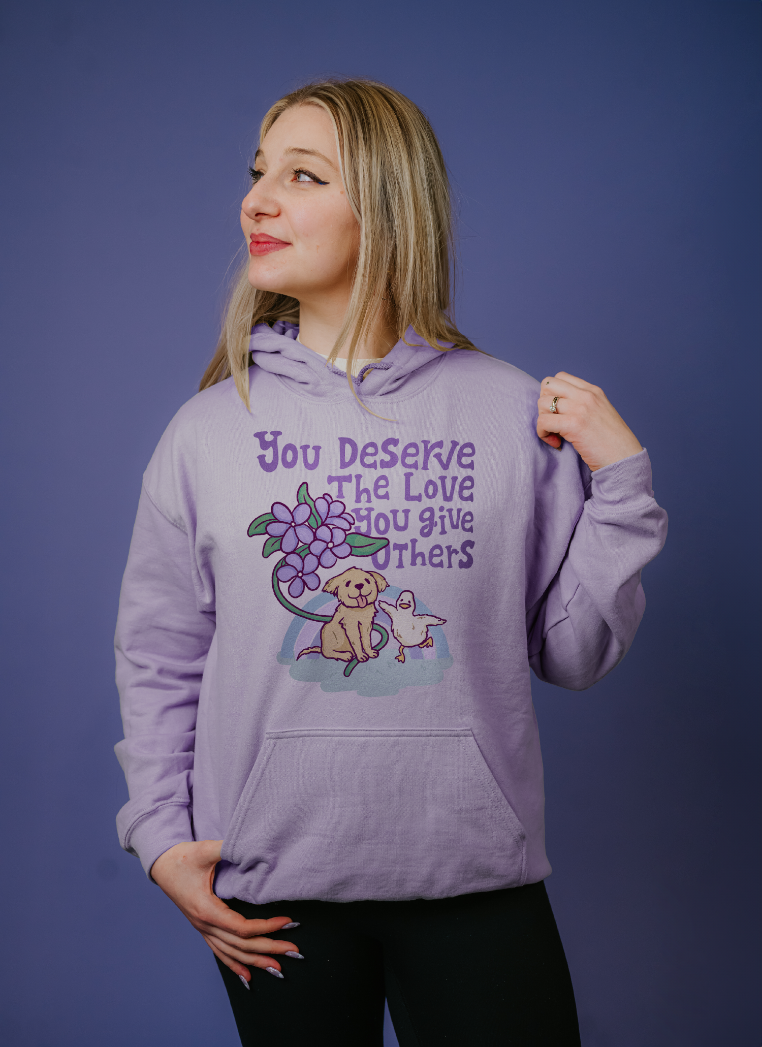 You Deserve The Love You Give Others - Hoodie