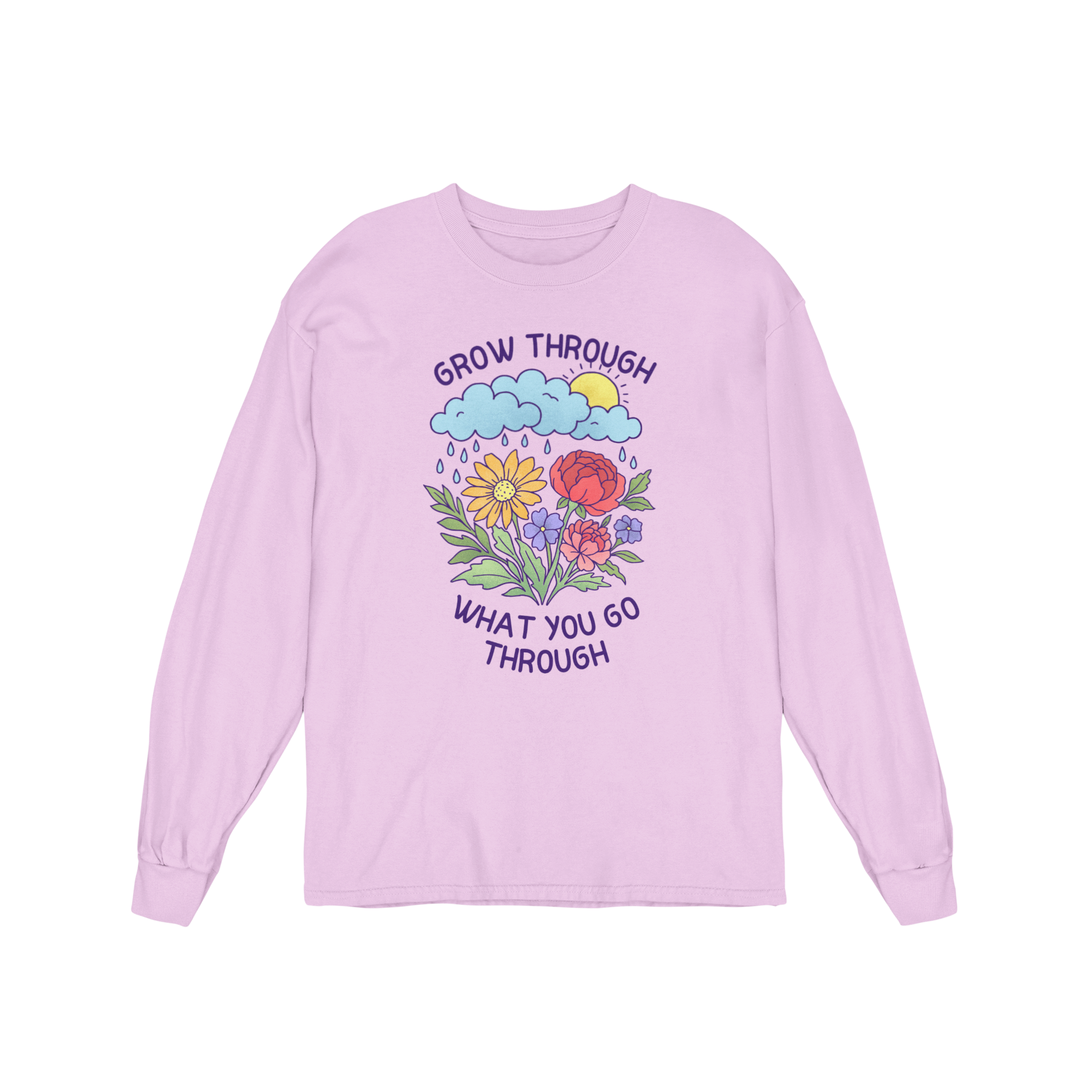 Grow Through What You Go Through - Long Sleeve Tee