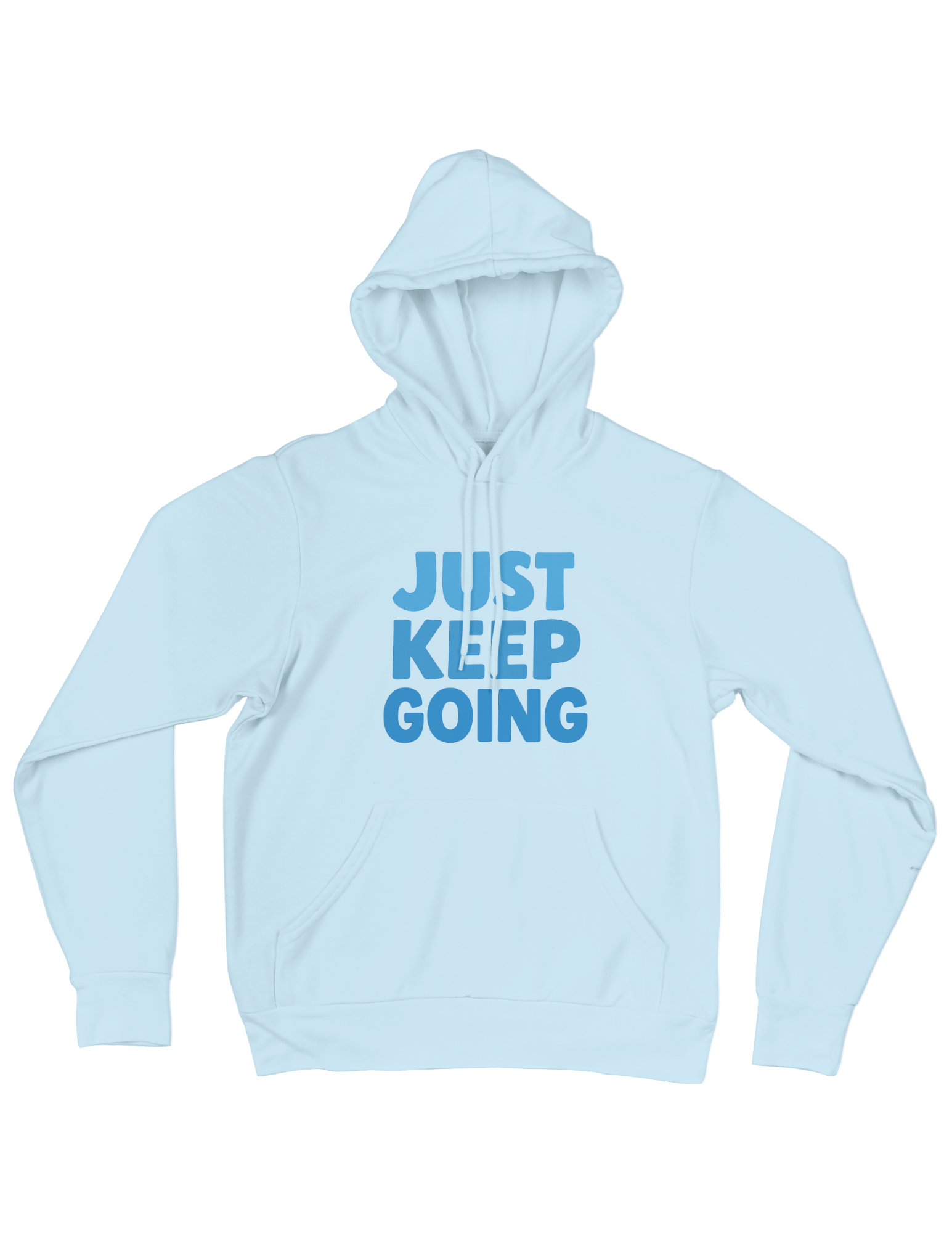 Just Keep Going - Hoodie