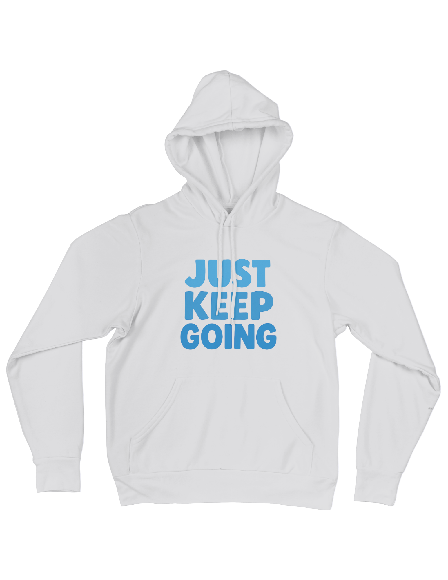 Just Keep Going - Hoodie