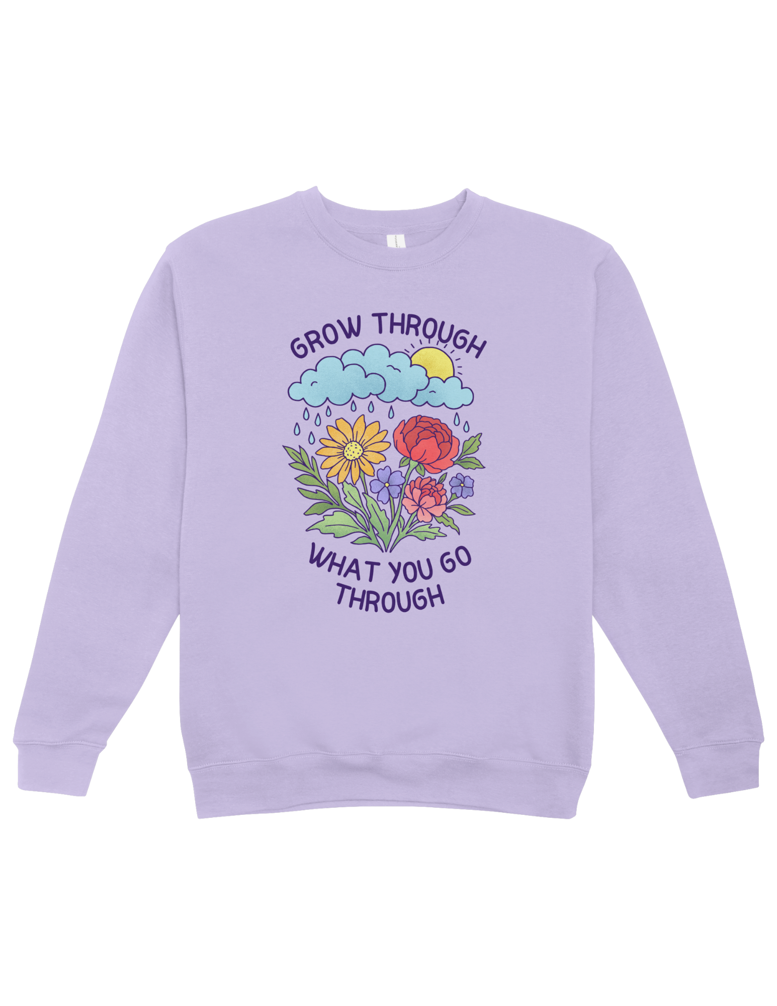 Grow Through What You Go Through - Sweatshirt