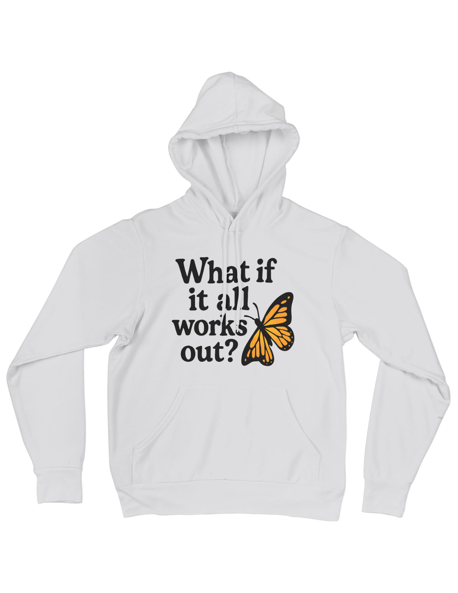 What If It All Works Out? - Hoodie