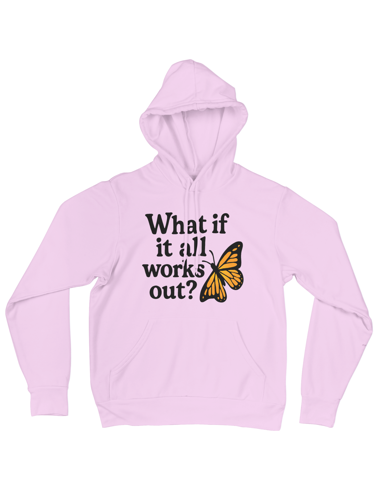 What If It All Works Out? - Hoodie