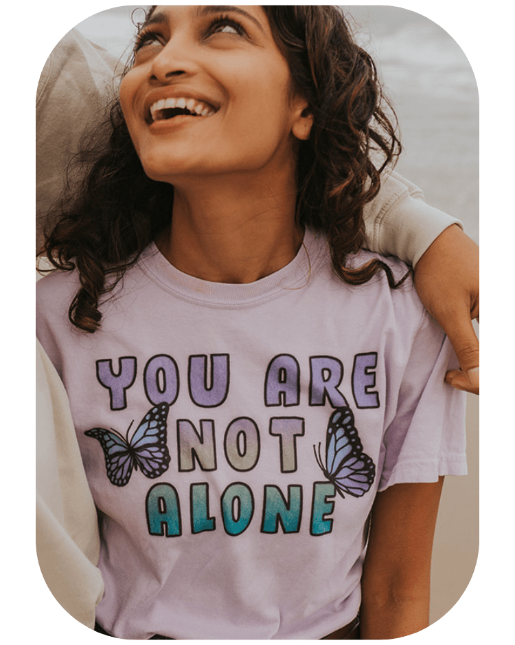 You Are Not Alone - T-Shirt