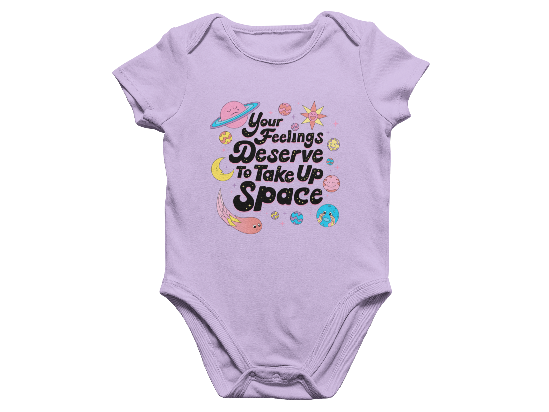 Your Feelings Deserve To Take Up Space - Baby Onesie