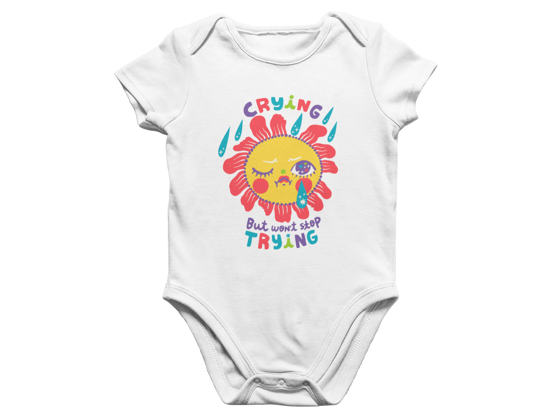 Crying But Won't Stop Trying - Baby Onesie