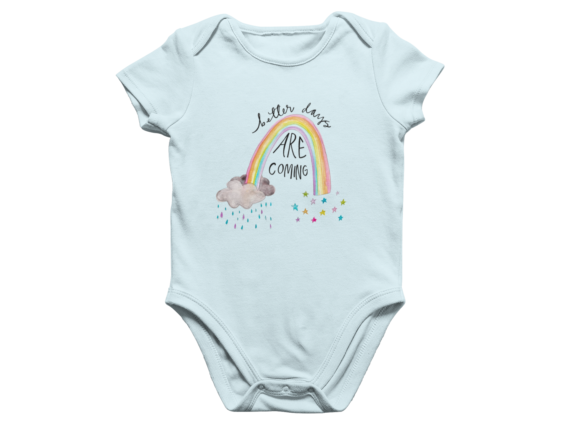 Better Days Are Coming - Baby Onesie