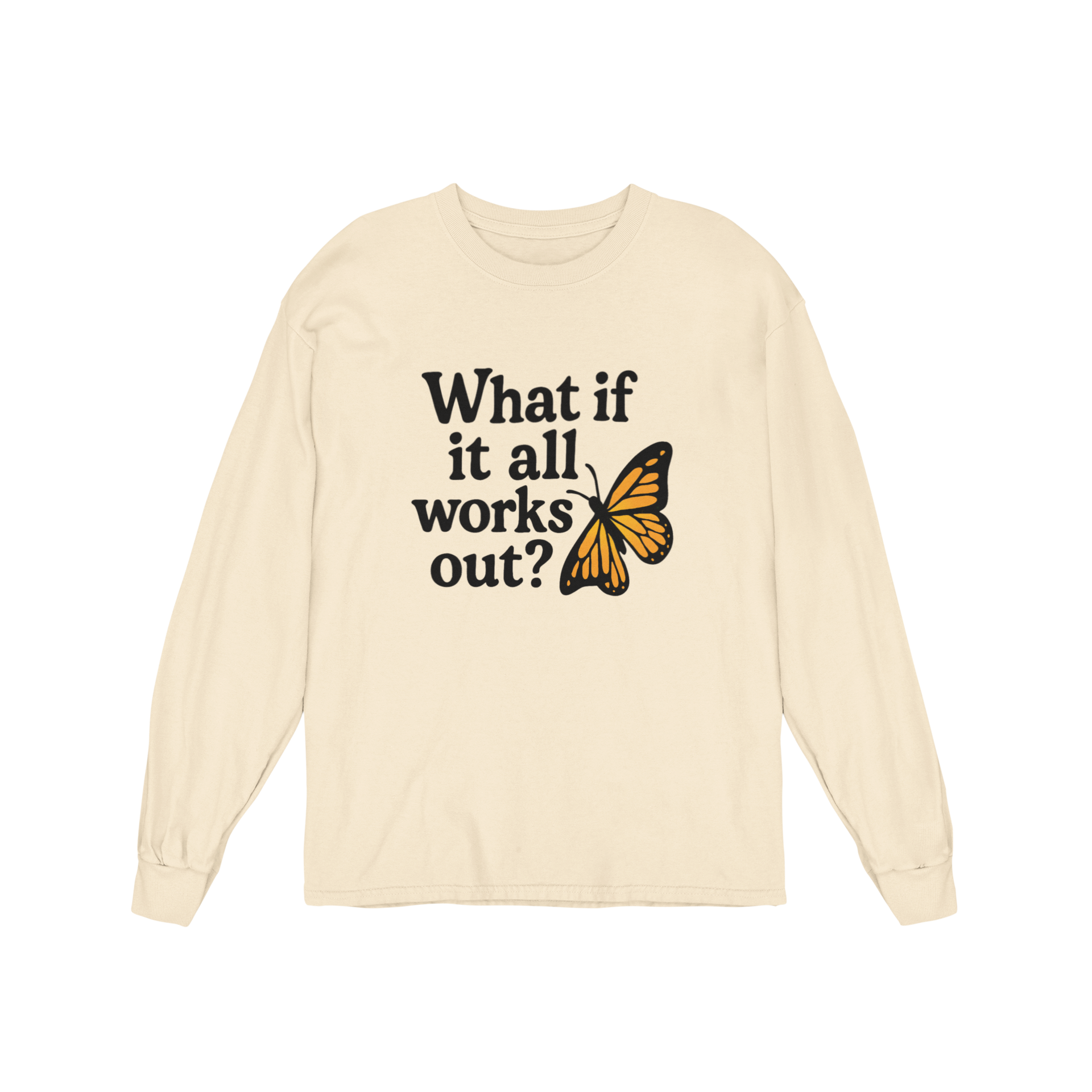 What If It All Works Out? - Long Sleeve Tee