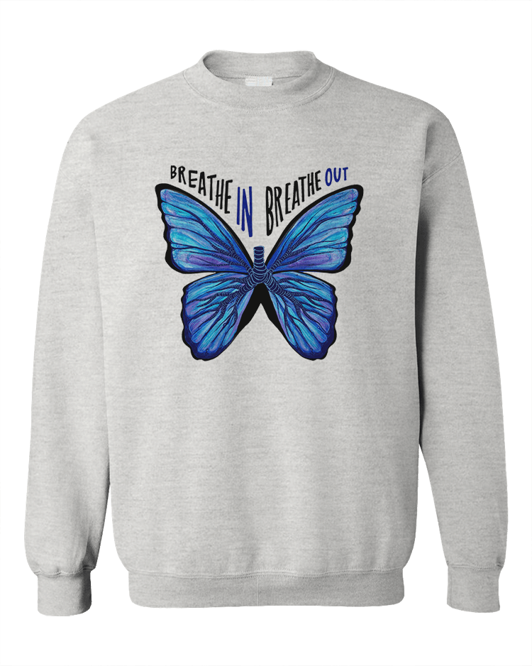 Breathe In, Breathe Out - Sweatshirt