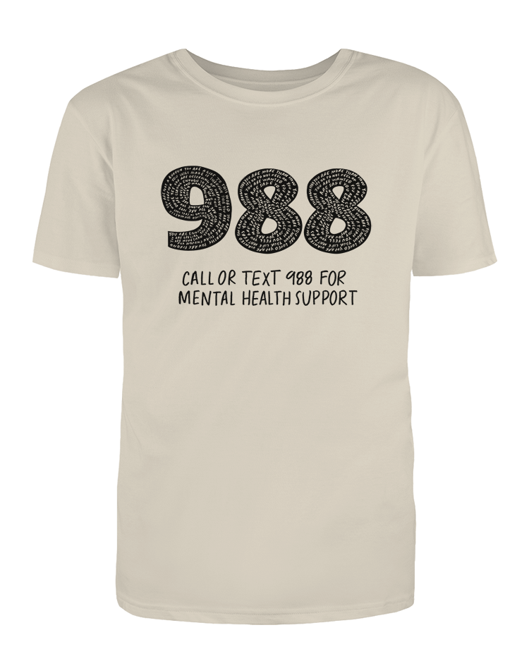 988: Call Or Text For Mental Health Support - T-Shirt