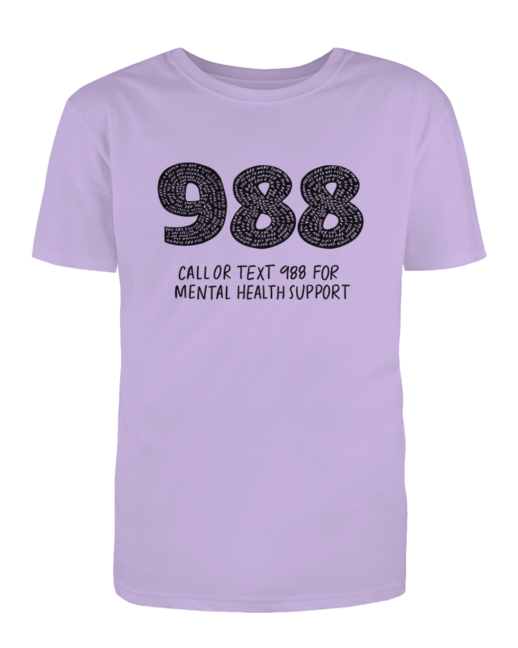 988: Call Or Text For Mental Health Support - T-Shirt
