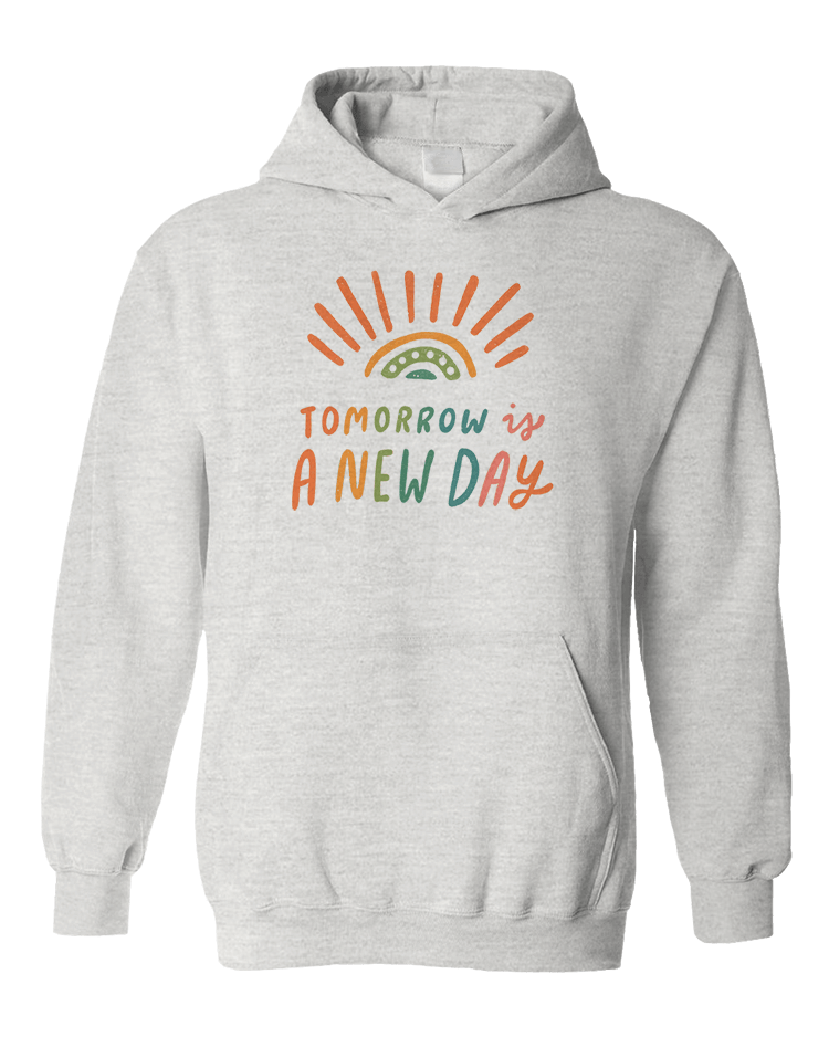 A new day sweatshirt 2025