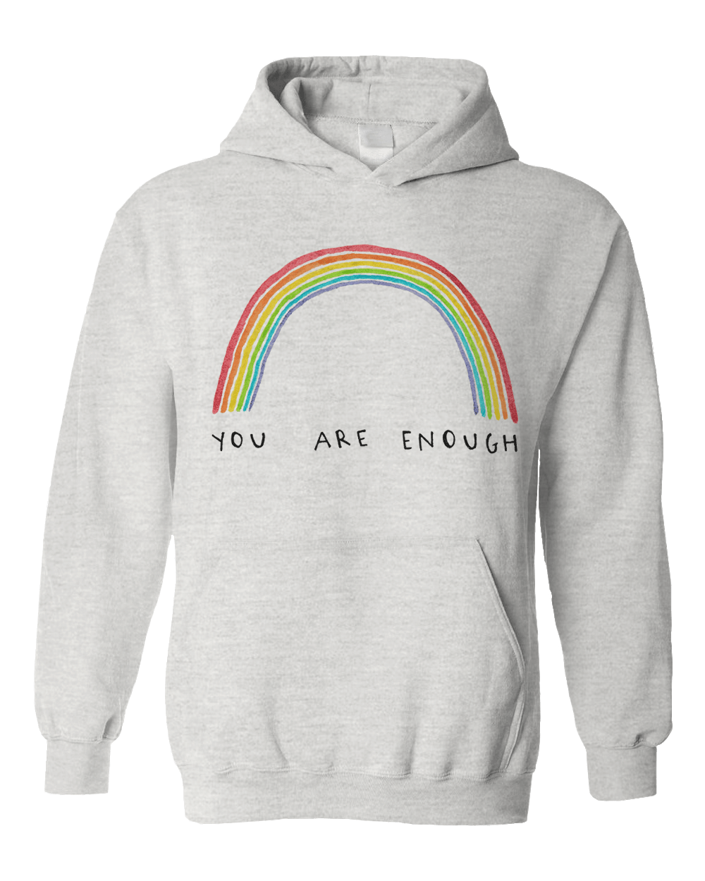 You Are Enough - Hoodie