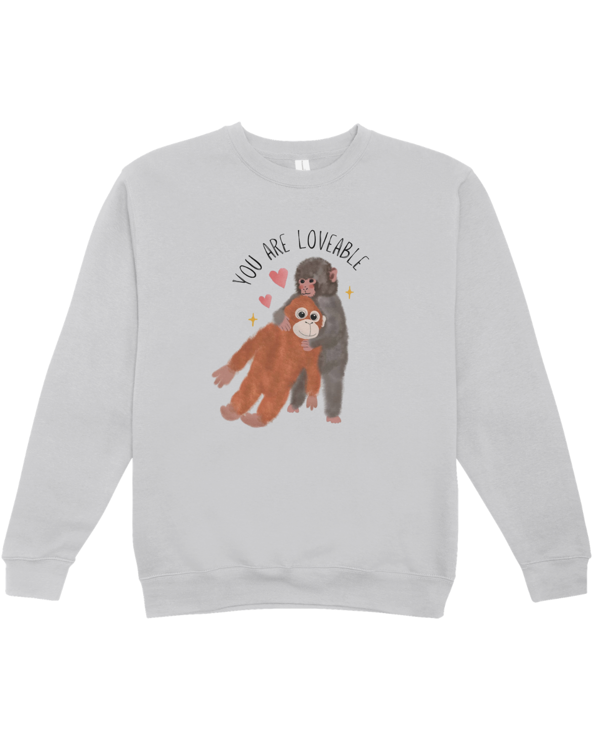 You Are Loveable (Punch, the Baby Macaque Monkey) - Sweatshirt