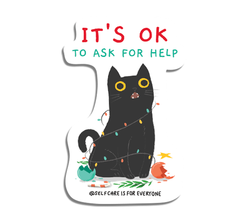 It's OK To Ask For Help (Black Cat) - Sticker