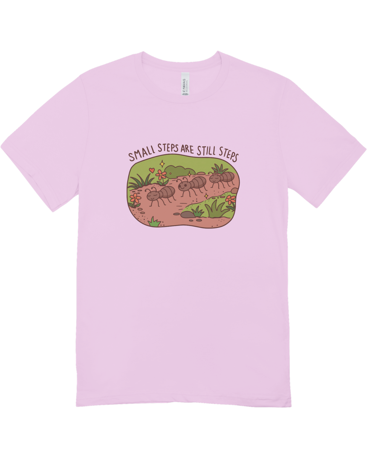 Small Steps Are Still Steps (Ants) - T-Shirt
