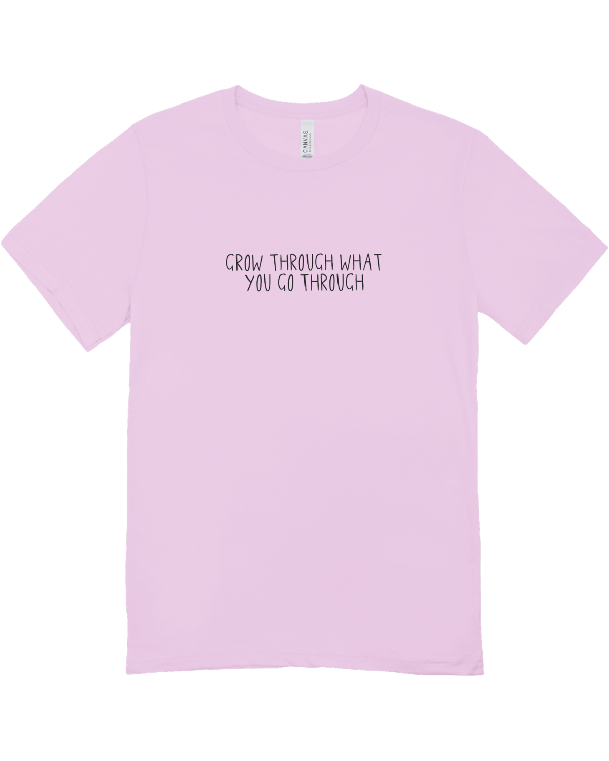 Grow Through What You Go Through // Keep Growing; Healing In Progress - T-Shirt