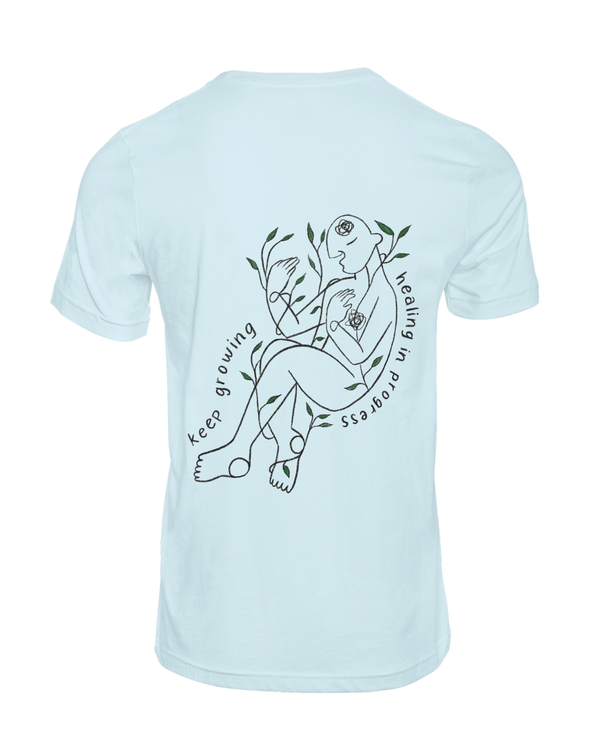 Grow Through What You Go Through // Keep Growing; Healing In Progress - T-Shirt