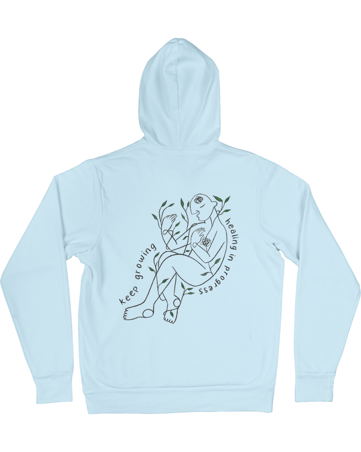Grow Through What You Go Through // Keep Growing; Healing In Progress - Hoodie