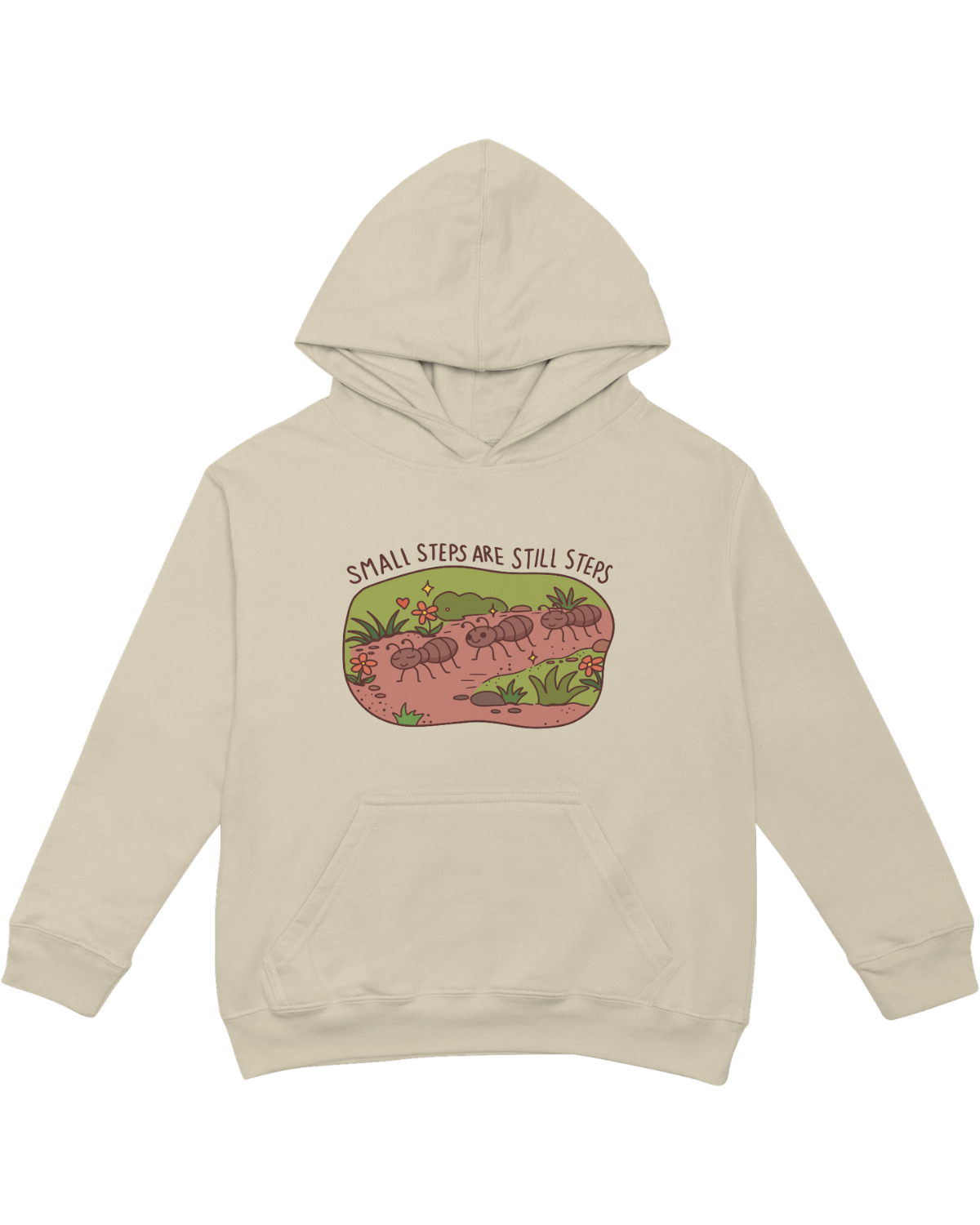 Small Steps Are Still Steps (Ants) - Hoodie