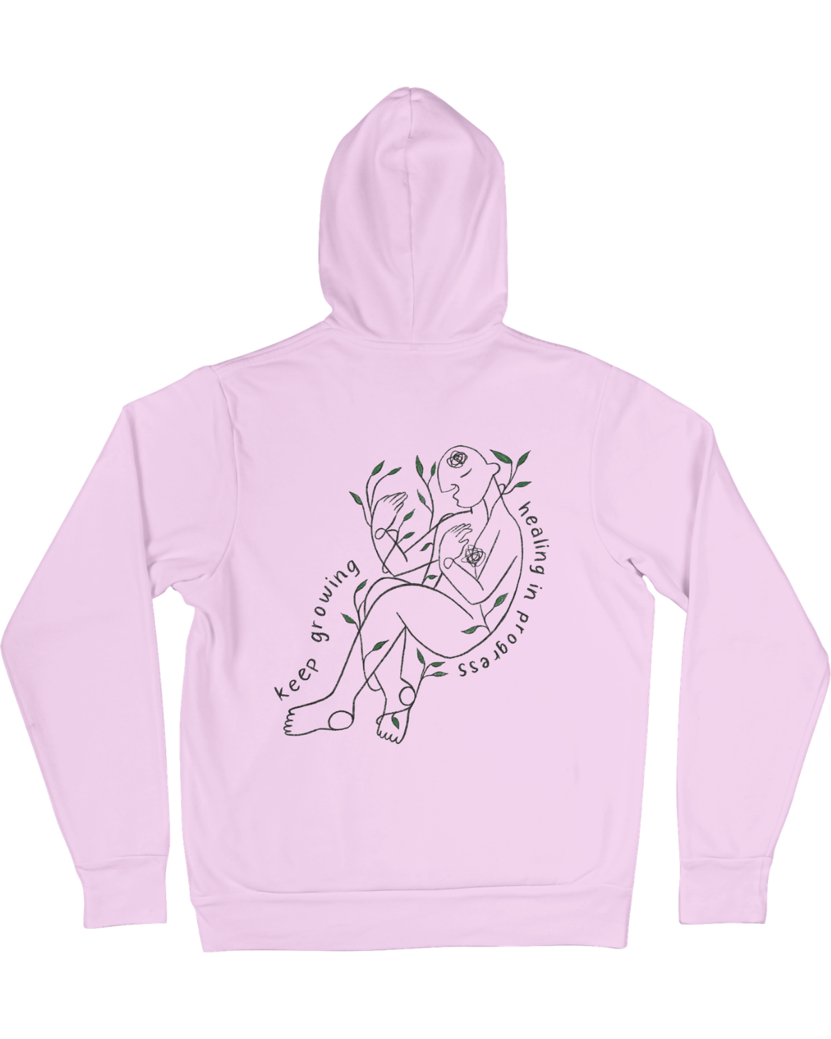 Grow Through What You Go Through // Keep Growing; Healing In Progress - Hoodie
