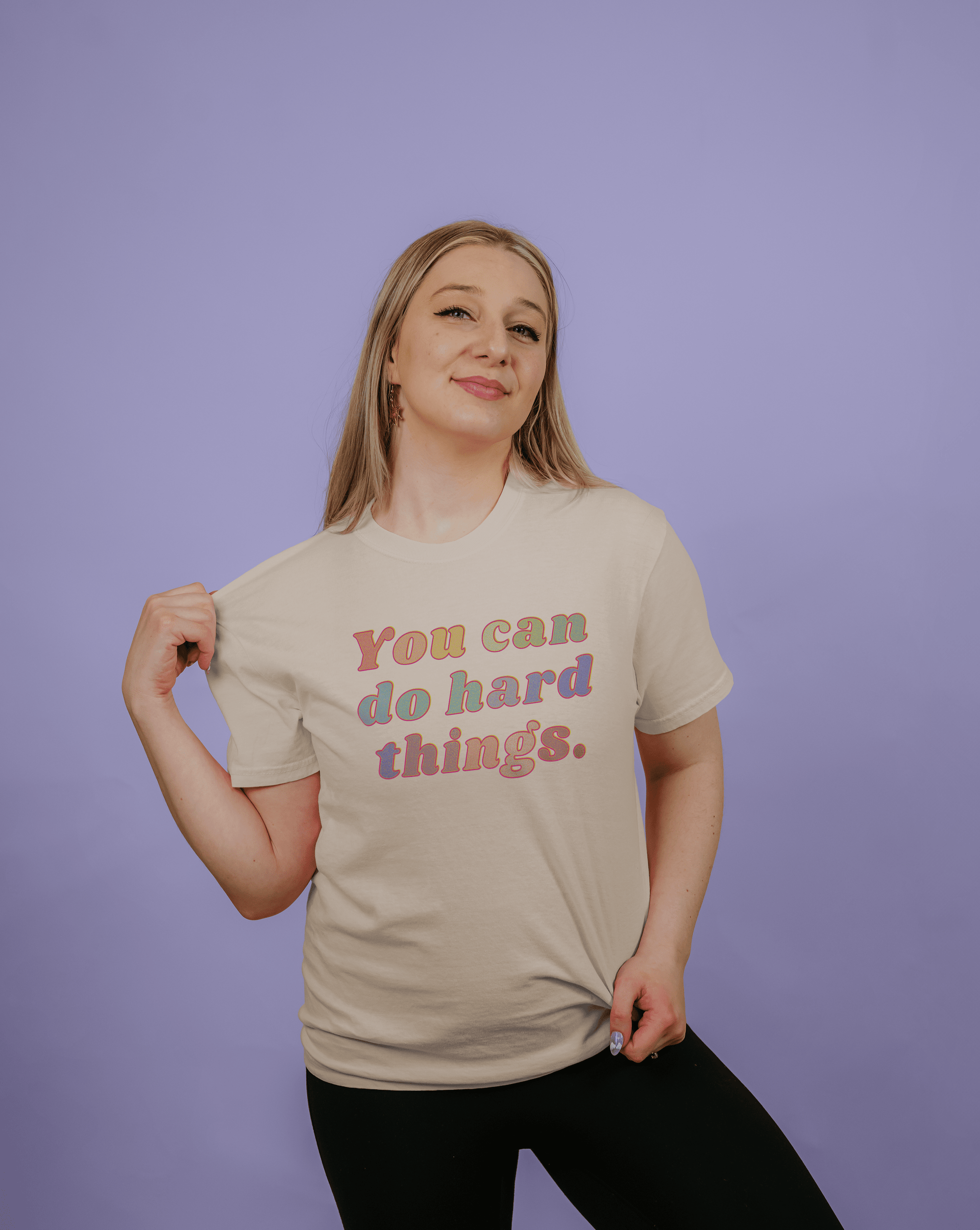 You Can Do Hard Things - T-Shirt