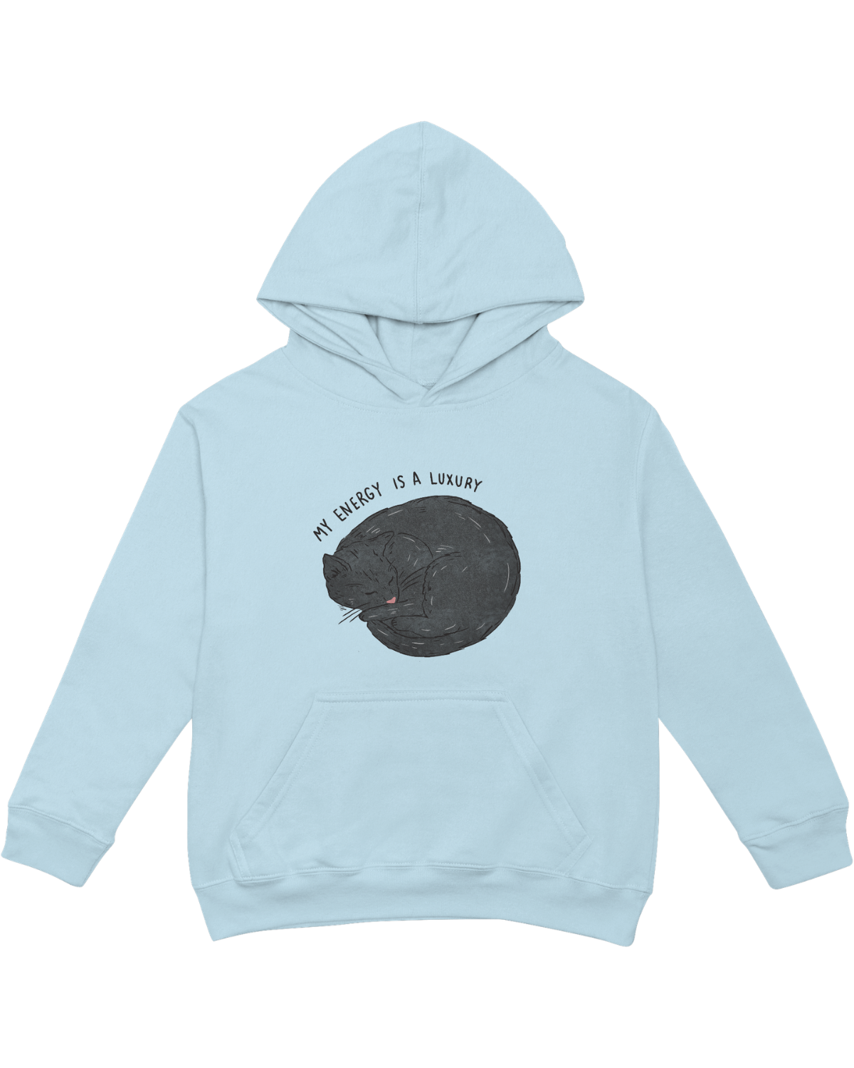 My Energy Is A Luxury (Black Cat) - Hoodie