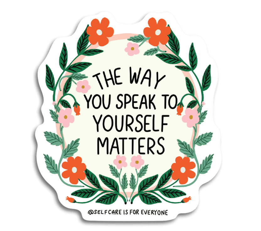 Stickers – Self-Care Is For Everyone