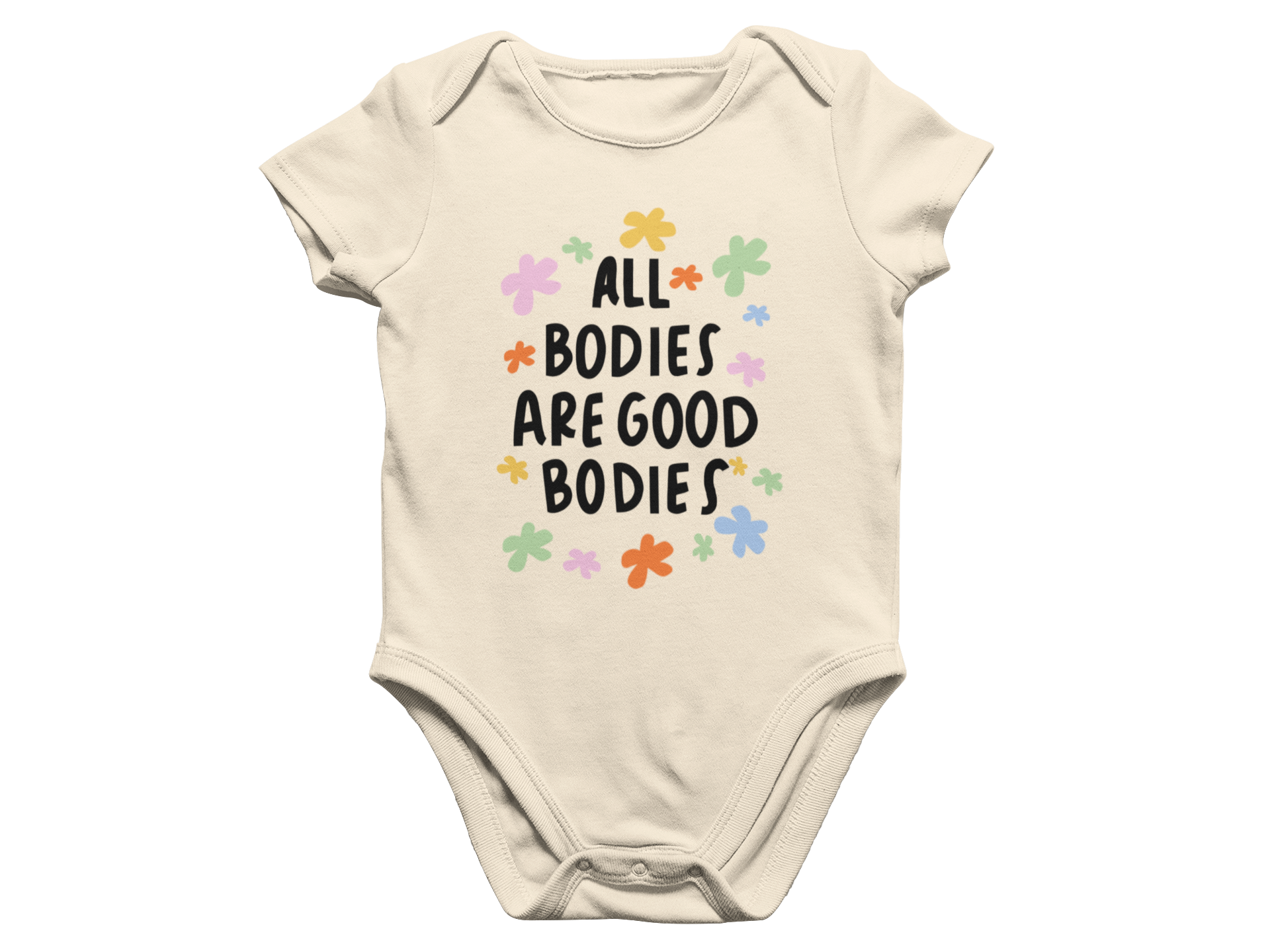 All Bodies Are Good Bodies - Baby Onesie