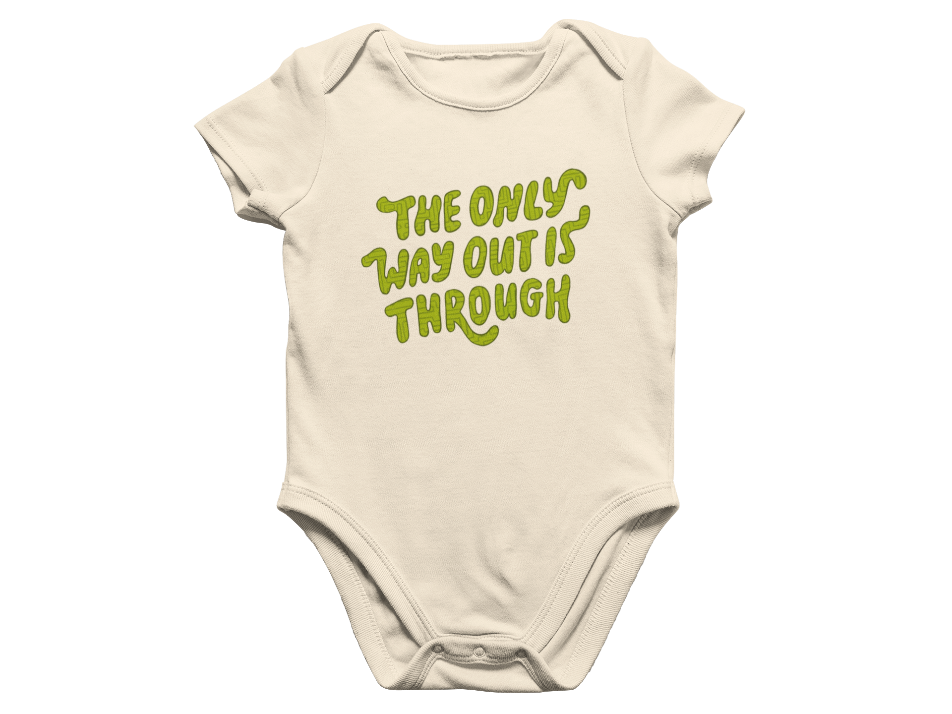 The Only Way Out Is Through - Baby Onesie