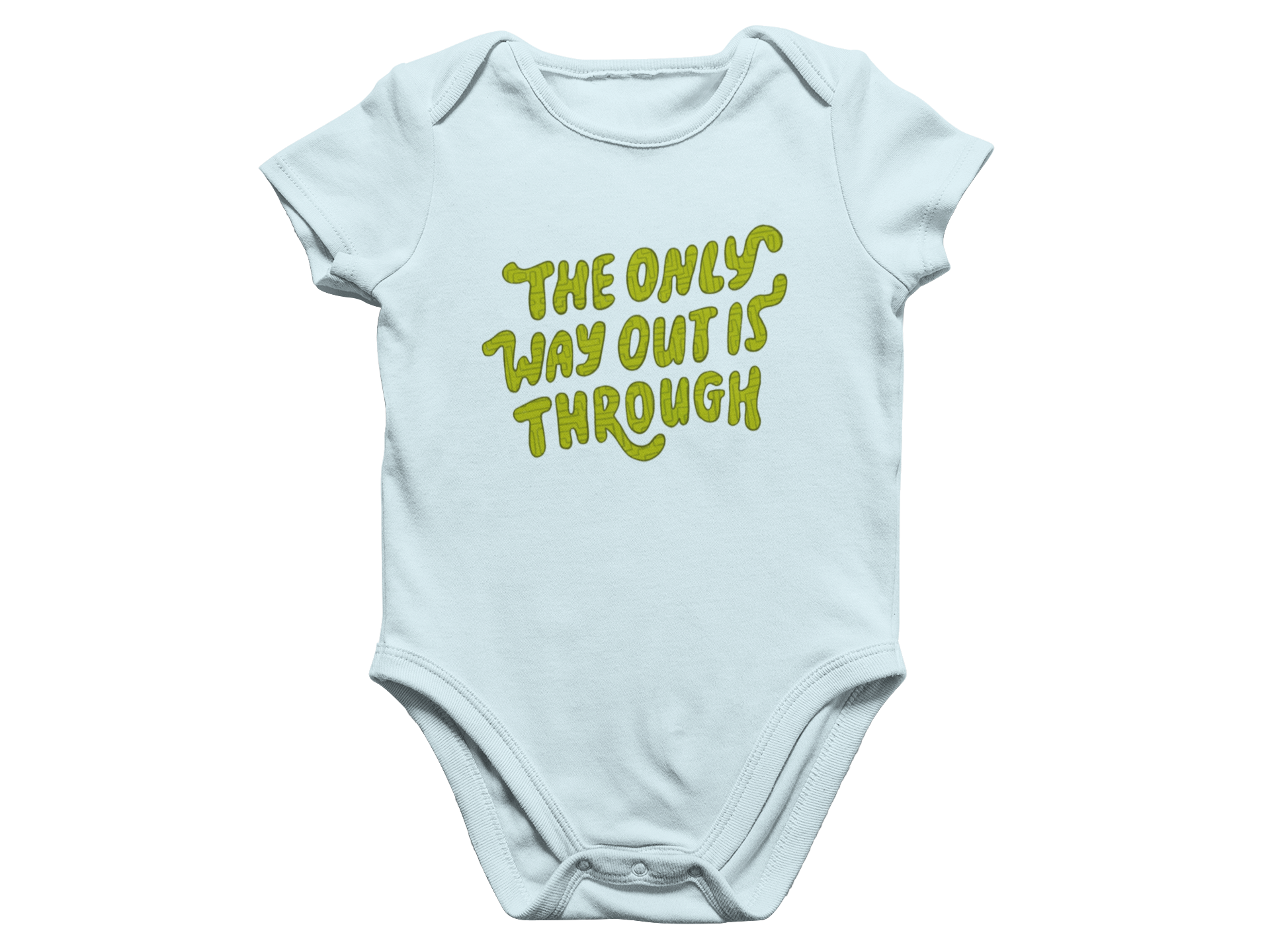 The Only Way Out Is Through - Baby Onesie