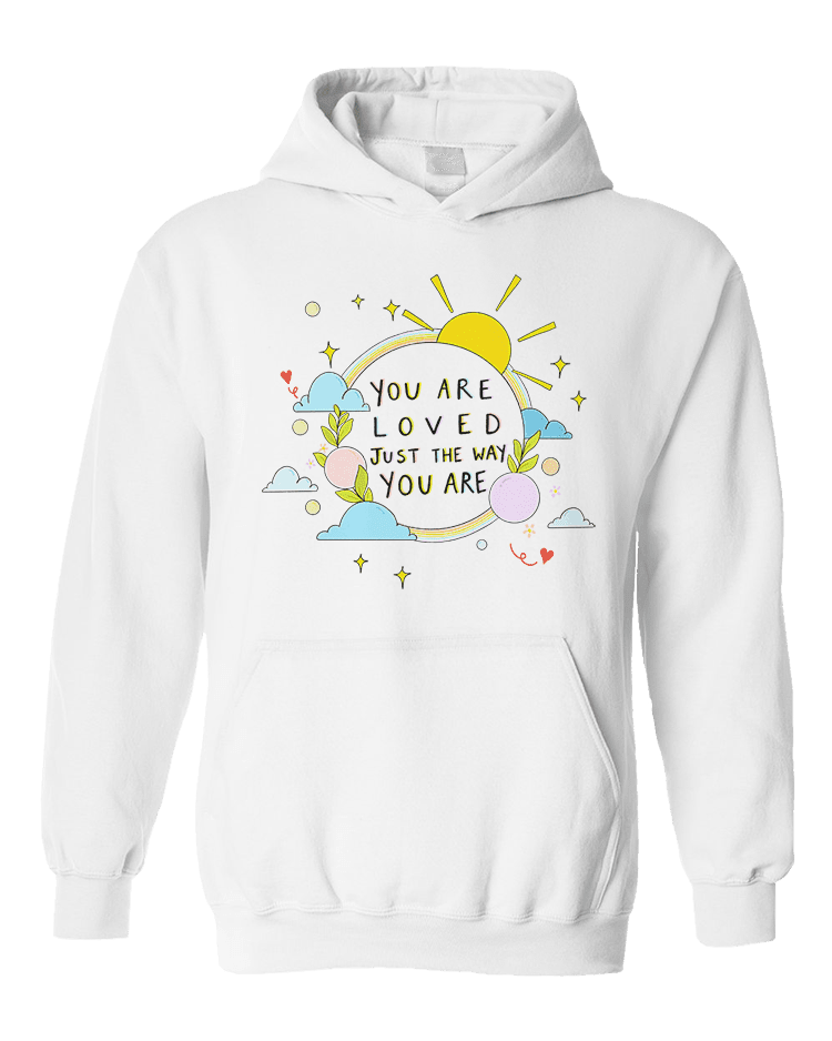 You Are Loved Just The Way You Are (Rainbow) - Hoodie