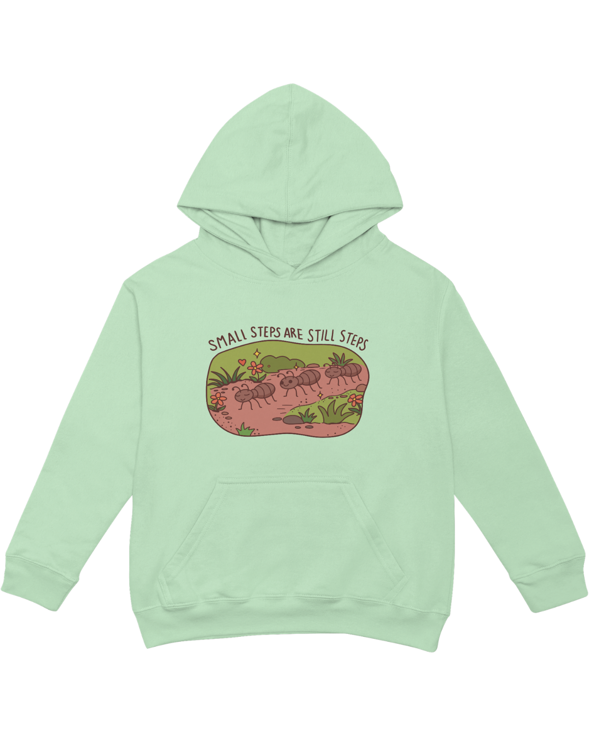 Small Steps Are Still Steps (Ants) - Hoodie
