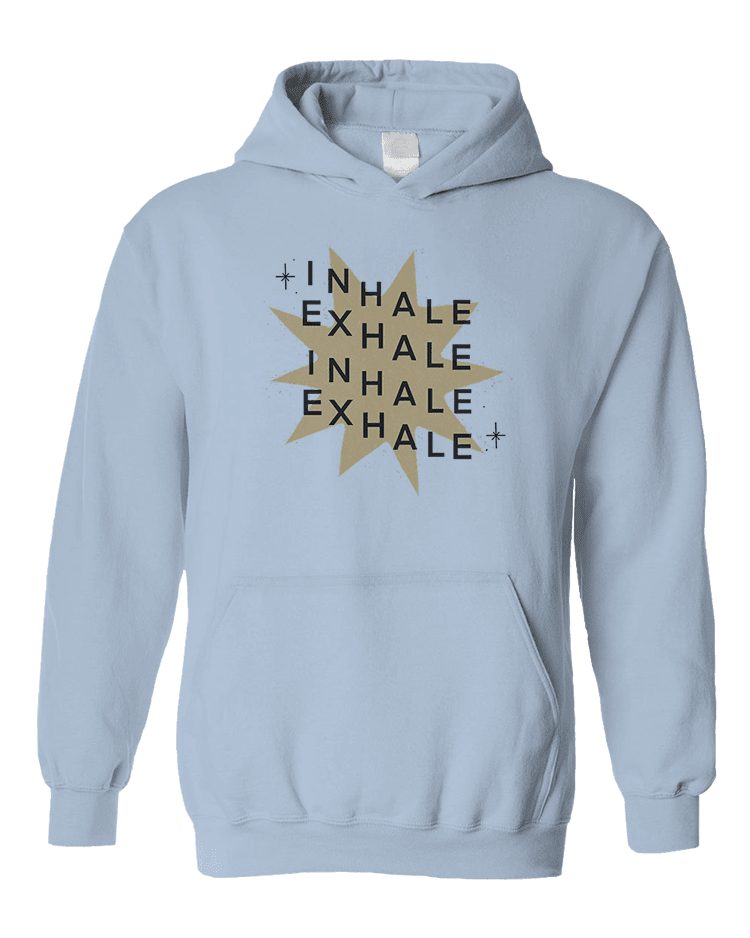 Inhale Exhale - Hoodie