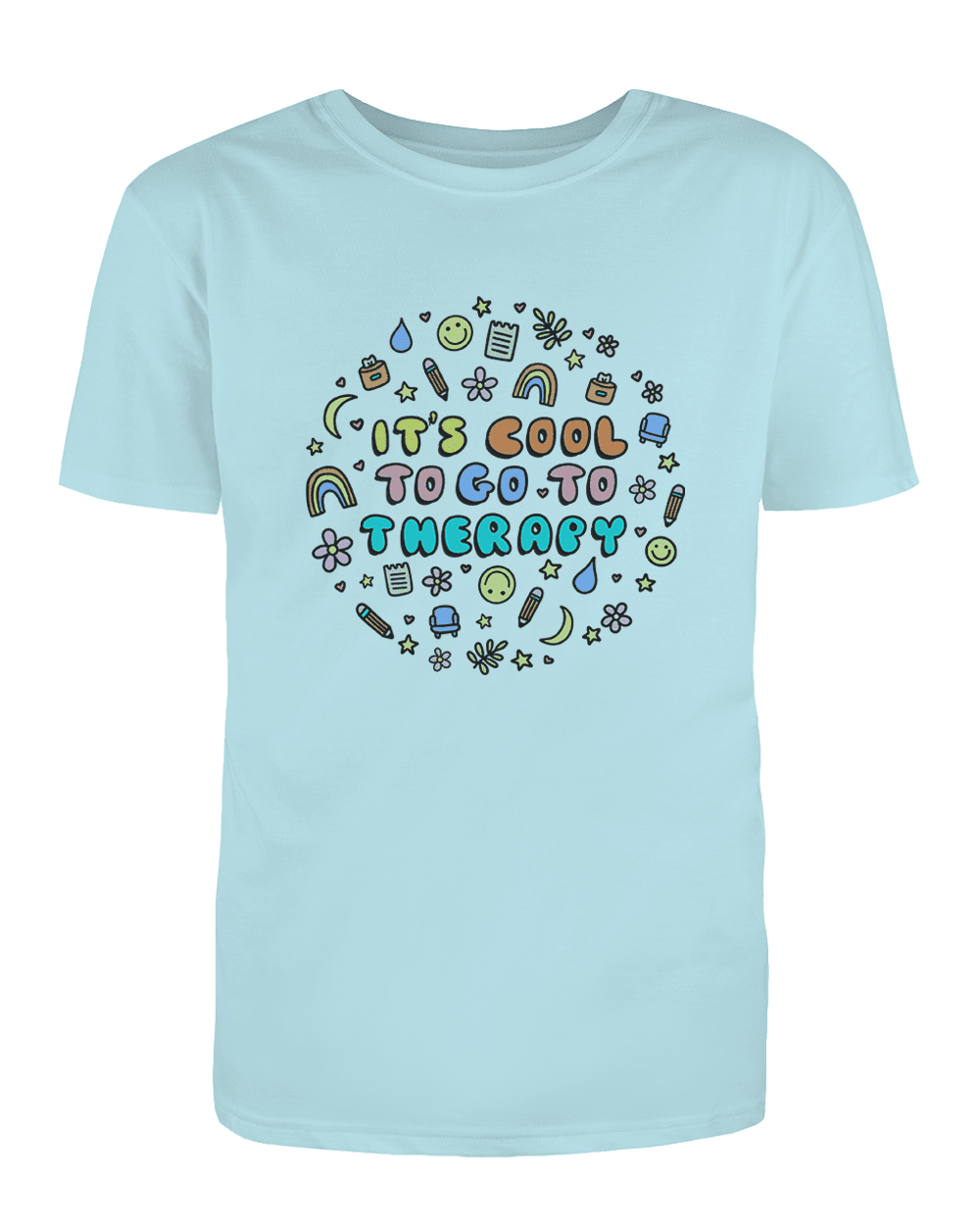 It's Cool To Go To Therapy - T-Shirt