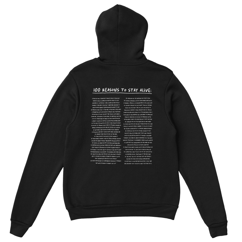 The Original 'Keep Going; 100 Reasons To Stay Alive' Hoodie