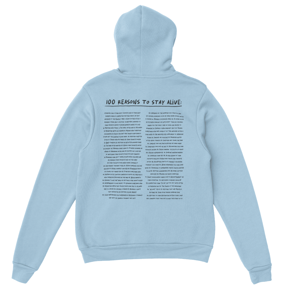 The Original 'Keep Going; 100 Reasons To Stay Alive' Hoodie