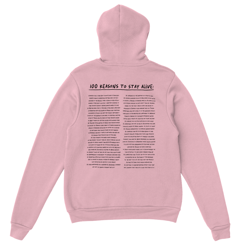 The Original 'Keep Going; 100 Reasons To Stay Alive' Hoodie