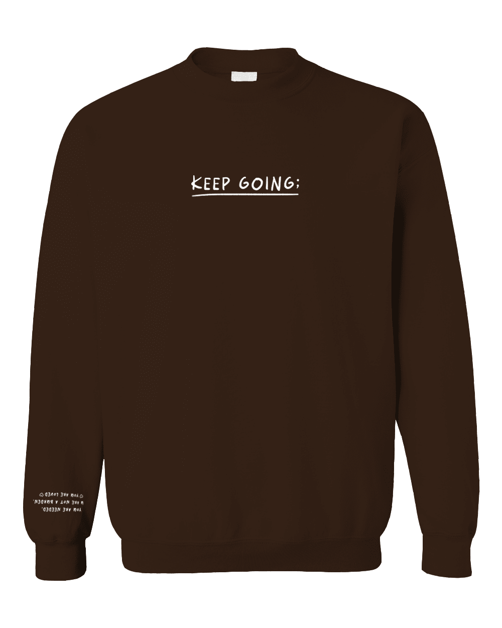 Keep Going; 100 Reasons To Stay Alive (Limited Supply -- 40% OFF while supplies last!) - Sweatshirt