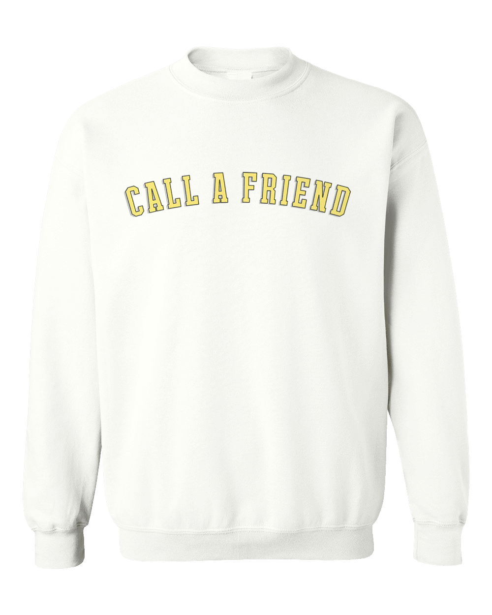 CALL A FRIEND - Sweatshirt