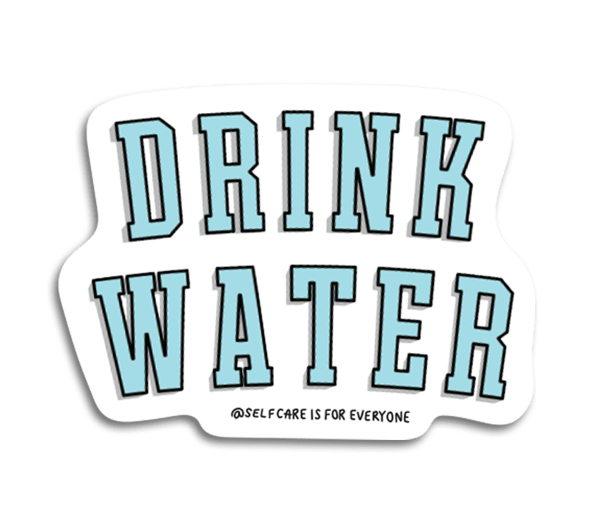 Drink Water - Sticker